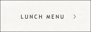 LUNCH MENU